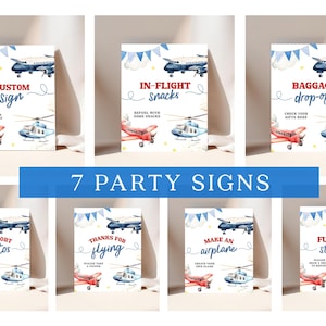 May include: Seven party signs with airplane and helicopter illustrations. Each sign features a different message, including "Custom Sign," "In-Flight Snacks," and "Baggage Drop-Off." The signs have a blue and red color scheme.