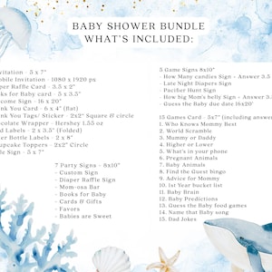 May include: A baby shower bundle with a watercolor ocean theme. The image lists included items such as invitations, game cards, thank you cards, and signs. The text is in a blue and white color scheme with illustrations of marine life.
