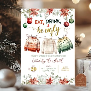 Könnte beinhalten: Eine Weihnachtsparty-Einladung mit dem Text EAT, DRINK, & be ugly, illustriert mit drei Pullovern an einer Wäscheleine, roten Weihnachtssternen und Christbaumkugeln. Die Karte enthält Veranstaltungsdetails für die Familie Smith am 20. Dezember.