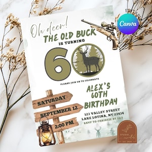 May include: A white invitation card with the text "Oh deer! The Old Buck is Turning 60". Features a deer silhouette, a rifle, and wooden signposts. Includes event details for Alex's 60th birthday, with a Canva logo.