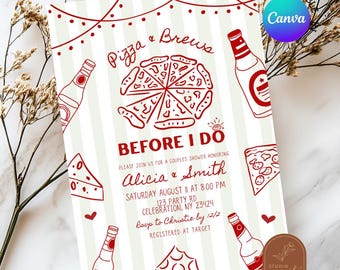 May include: A rectangular invitation card with a light gray and white vertical striped background. The design features red line art illustrations of pizza slices, beer bottles, and string lights. Text reads: Pizza & Brews BEFORE I DO, PLEASE JOIN US FOR A COUPLES SHOWER HONORING Alicia & Smith, SATURDAY AUGUST 11 AT 8:00 PM, 123 PARTY RD, CELEBRATION, NY 23424, RSVP to Christie by 12/2, REGISTERED AT TARGET.