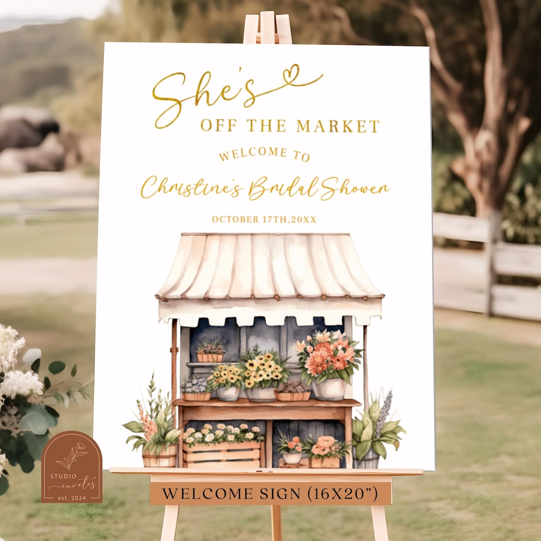 Editable Fresh off the Market Bridal Shower Welcome Sign, Farmers ...