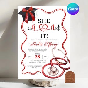 May include: A graduation announcement with a black mortarboard and red ribbon, a red stethoscope, and the text "SHE ear❤️ned IT!" The invitation is for Anetta Tiffany's graduation as a Registered Nurse.