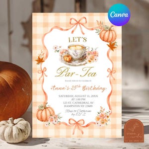 Orange Coquette Bow Cottage Tea Party Birthday invitation, Let's Par-tea Adult Birthday Invite, Canva Editable Autumn Fall Birthday C245