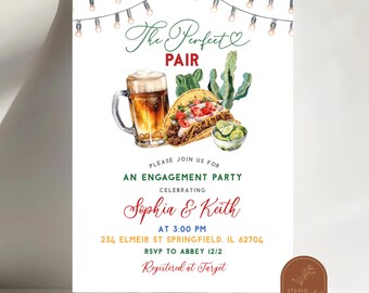 May include: A white invitation card with a green and brown illustration of a taco, beer, and cactus. The text on the card reads "The Perfect Pair" and "Sophia & Keith".