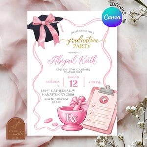 May include: A graduation party invitation with a pink and white design. The invitation features a graduation cap with a pink bow, the text "graduation party", and the name "Abigail Keith". Includes a mortar and pestle, a clipboard, and pills.