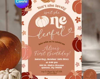 May include: A rectangular invitation card with a cream background and a large terracotta arch. It features white and dark red pumpkin illustrations, small flowers, and the text: Isn't she lovely, isn't she one-derful, Alice's First Birthday, October 15th.