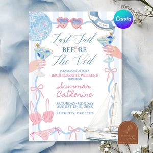 May include: A light blue and pink bachelorette party invitation with the text "Last Sail Before The Veil". The invitation includes illustrations of a sailboat, cocktails, sunglasses, and swimwear. The event is for Summer Catherine.