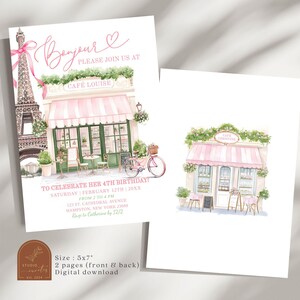 May include: A pink and white invitation with a watercolor illustration of a Parisian cafe. The invitation is for a 4th birthday party and includes the text "Bonjour" and "Cafe Louise".