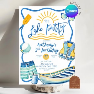 May include: A digital invitation for a lake party celebrating Anthony's 8th birthday on Saturday, July 11th at 2:00 PM, located at 332 Kirk Rd, Faithcity, OK 12313. The design features a yellow sun, blue oar, beach ball, life vest, and boat.