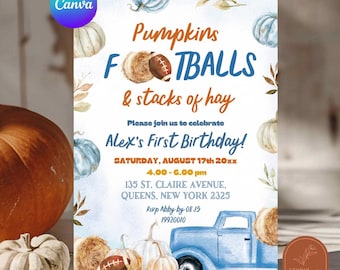 May include: A birthday invitation card featuring watercolor illustrations of pumpkins, hay bales, and a blue truck. The text reads: Pumpkins, FOOTBALLS & stacks of hay, Please join us to celebrate Alex's First Birthday! SATURDAY, AUGUST 17th 20xx 4.00 - 6.00 pm.