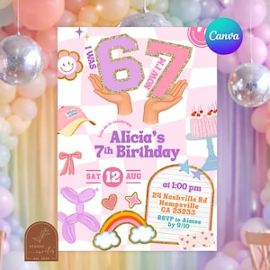 May include: A birthday invitation with a pink and purple theme. The design includes the text "I WAS 6, NOW I'M 7" with the numbers held by hands. Additional elements include a cake, balloons, and a rainbow.