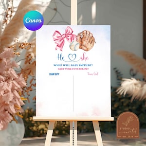 May include: A white sign on an easel with a pink bow, baseball, and glove illustration. Text reads "He or She, What will Baby Smith be? Cast your vote below!" with spaces for "Team Boy" and "Team Girl" votes. The Canva logo is in the upper left.