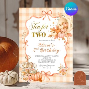 May include: A rectangular invitation card with a light orange gingham background featuring a white central panel. The text reads Tea for TWO, Alicia's 2nd Birthday, Saturday, August 11, 20XX at 1:00 PM, 123 St. Cathedral Av, Hampston NY 23689, RSVP to Catherine by 12/2. Decorated with watercolor pumpkins, a teacup, and a tiered dessert stand.
