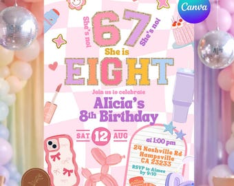 Retro 67 Aesthetic Girl 8th Birthday Patch Party Invitation, She's Not 67 She's Eight Birthday Invite, Canva Editable Kids Birthday C184