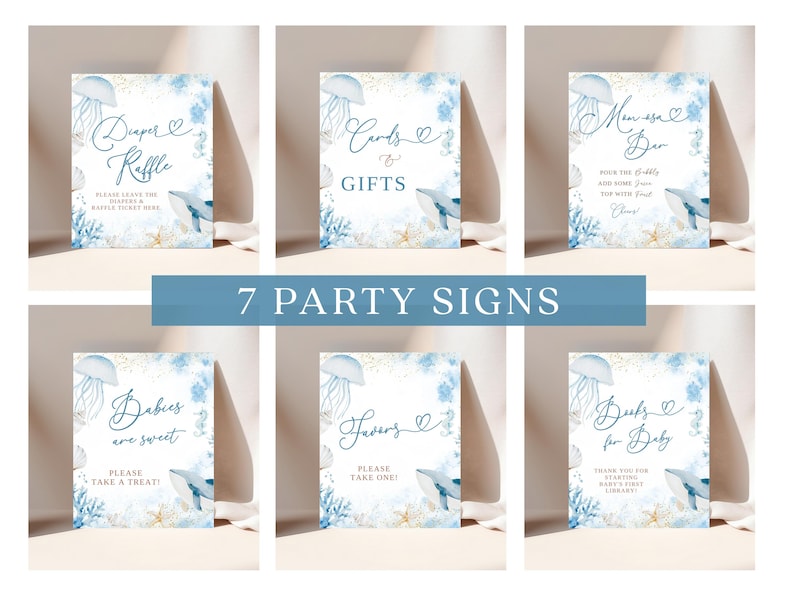 May include: Set of seven baby shower party signs with a watercolor ocean theme. Each sign features a blue and white design with jellyfish, whales, and coral. Text includes "Diaper Raffle", "Cards & Gifts", and "Books for Baby".