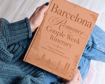 Barcelona Romance Couple Week Itinerary | Romantic Spain Travel Planner for Two | 7-Day Barcelona Couple Trip | Digital Download