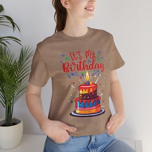 It&#39;s My Birthday Shirt, Happy Birthday Shirt, Celebrating, Birthday Celebration Shirt, Birthday Shirt, Birthday Squad, Birthday Time Shirt