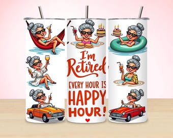 Funny Grandma Retirement Tumbler Wrap: Sassy Quote Design (Digital Download)
