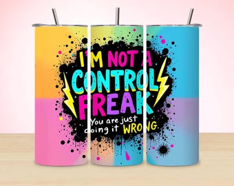 Sarcastic Tumbler Wrap PNG | Funny Quotes 20oz Skinny Design | Humorous Sublimation