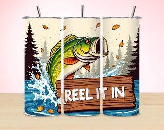 Fishing Tumbler Sublimation Design, 20oz Skinny Tumbler PNG, Bass Reel it In, Fisherman Gift Idea, Instant Download,