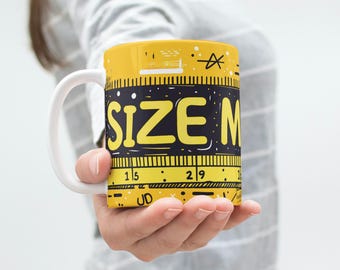 Size Matters Mug Wrap PNG, Funny Men’s Mug Sublimation Design, Husband Boyfriend Handyman Gift, 11oz 15oz Digital Download