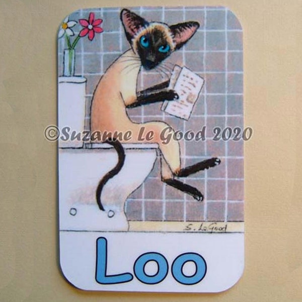 Siamese Cat art painting sign Loo, Toilet, Rest Room door sign original design by Suzanne Le Good