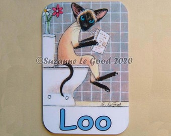 Siamese Cat art painting sign Loo, Toilet, Rest Room door sign original design by Suzanne Le Good