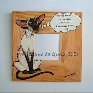 Siamese Cat art mirror painting sealpoint wooden comical hand painted original by Suzanne Le Good