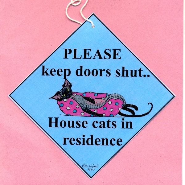 Devon Rex cat art painting Sign house cat in residence keep doors shut laminated black smoke hanging sign by Suzanne Le Good
