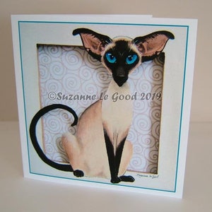 Siamesische Katze Kunst Malerei Geburtstag Grüße Karte Sealpoint original-Design von englischen Künstler Suzanne Le Good