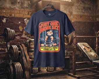 Just One More Set weightlifting barbell graphic T-Shirt | gym workout vintage poster