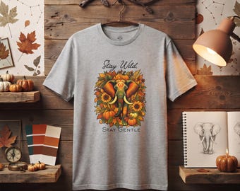 Stay Wild Stay Gentle elephant sunflower shirt | T-Shirt