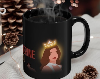 Petty Queen Mug CW - Empowering Coffee Cup for Queens, Gift for Her, Inspirational Mug, Woman Art, Birthday, Self-Care