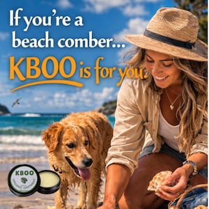 May include: An image of a woman and a dog on a beach with the text "If you're a beach comber... KBOO is for you." A small, round tin of organic ointment is in the foreground. The dog is a golden retriever.