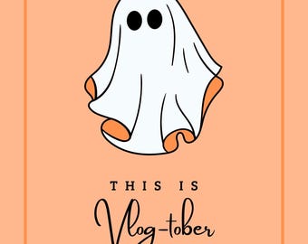 Vlog-tober is here !