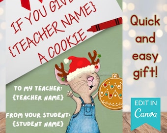 Wenn Sie einem Lehrer ein Cookie druckbares Geschenkbuch geben - bearbeitbare Feiertagsversion - Lehrer-Weihnachtsgeschenkkartenbuch