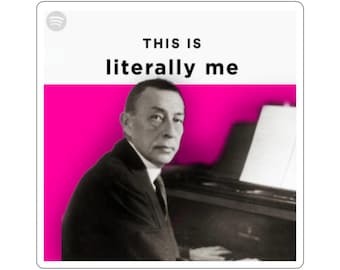 Literally Me Rachmaninov Sticker