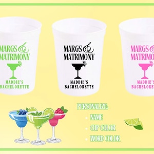 Margs & Matrimony Bachelorette Party Cups Margarita Themed Decor Bachelorette Gifts Bridesmaids Favors Margs and Matrimony Party