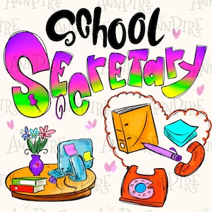 SchulSecretär Sublimationsentwurf PNG, Büromittarbeiter, Sekretär, Bürogefolge, Schullehrer, Personalarbeit, Digital Download Hand gezeichnet