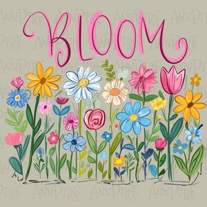 May include: A colorful illustration of various flowers in bloom, with the word "BLOOM" in pink script at the top. The flowers include daisies, tulips, and other wildflowers in shades of yellow, pink, blue, and white, set against a neutral background.