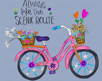 Pink Bicycle with Flowers Sublimation PNG Design, Vintage Floral Bike, take the scenic route, Digital Download, Hand Drawn