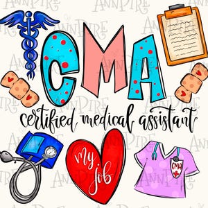 Certified Medical Assistant Sublimation PNG Design, CMA, CMA life, Medical Field, Hand Drawn Digital Downloud