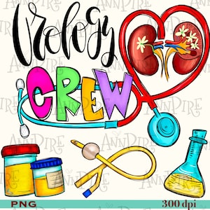 Urology Nurse Sublimation Design PNG, Urology Crew, Dialysis Tech, Nephrology, kidneys, Hand Drawn Digital Downloud