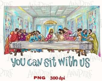 The Last Super Sublimation Design, Jesus Christ Resurrection, Communion, Digital Download, Hand Drawn, Women’s, Kids Shirt PNG