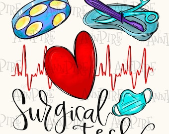 Surgical Tech Sublimation PNG Design, Surgical technologist, Surgery, Hand Drawn Digital Download