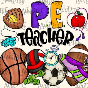 Puede incluir: Una ilustración colorida de la palabra "PE Teacher" con varios equipos deportivos, incluyendo un balón de baloncesto, un balón de fútbol, un balón de fútbol americano, un balón de voleibol, una cuerda para saltar, un silbato y un guante de béisbol.