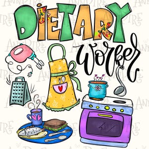 Dietary worker Sublimation PNG Design, Dietary aide, dietary assistant, Diet helper, Hand Drawn Digital Download