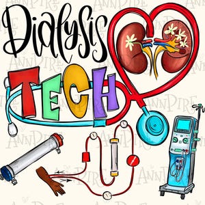 Dialysis Nurse Sublimation Design PNG, Dialysis Crew, nephrology, kidneys, Dialysis Tech, hemodialysis, Hand Drawn Digital Download