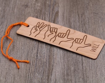 ASL (American Sign Language) Name, Reader (Choice of Wood Type): Custom Engraved Wood Bookmark